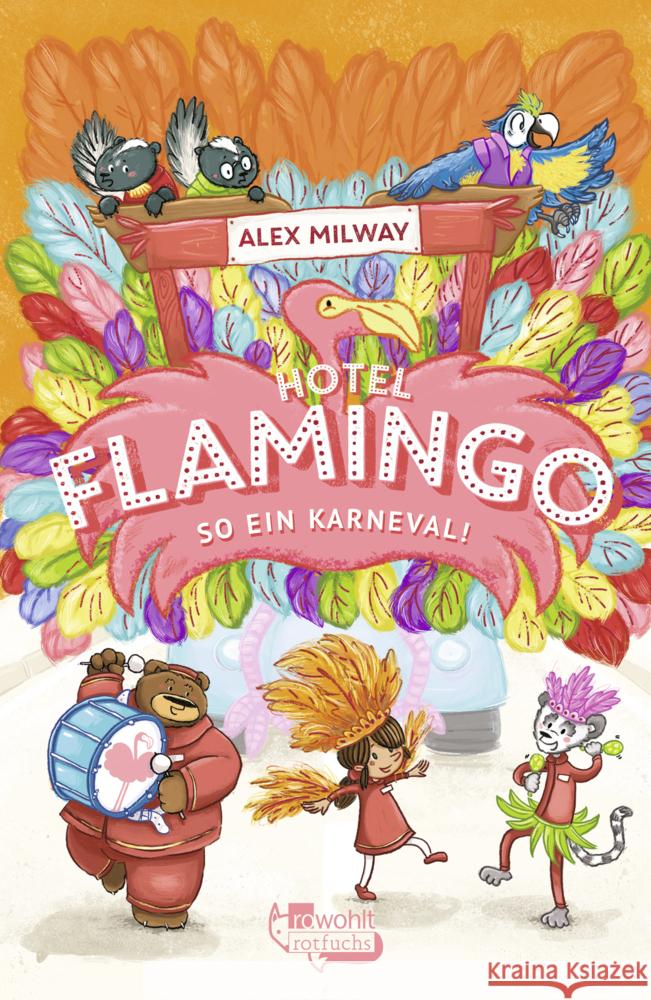 Hotel Flamingo: So ein Karneval!