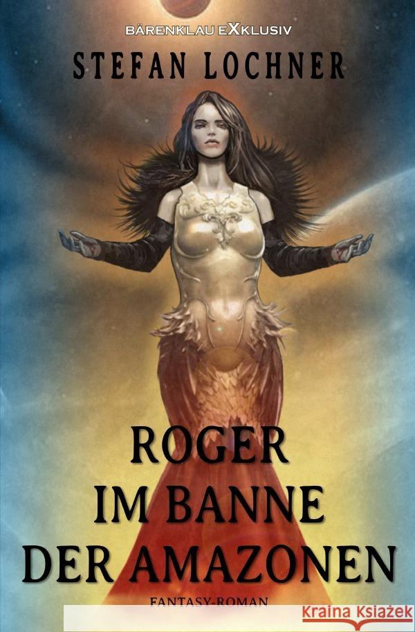 Roger im Banne der Amazonen