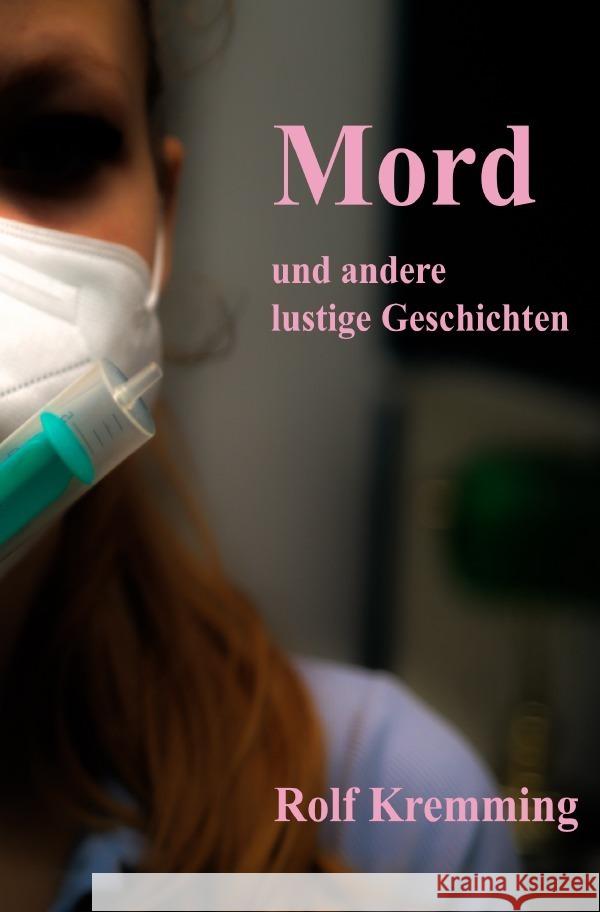 Mord & andere lustige Geschichten