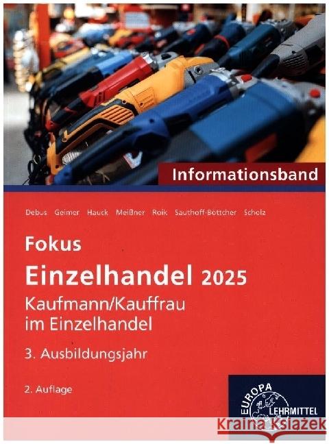 Fokus Einzelhandel, 3. Ausbildungsjahr