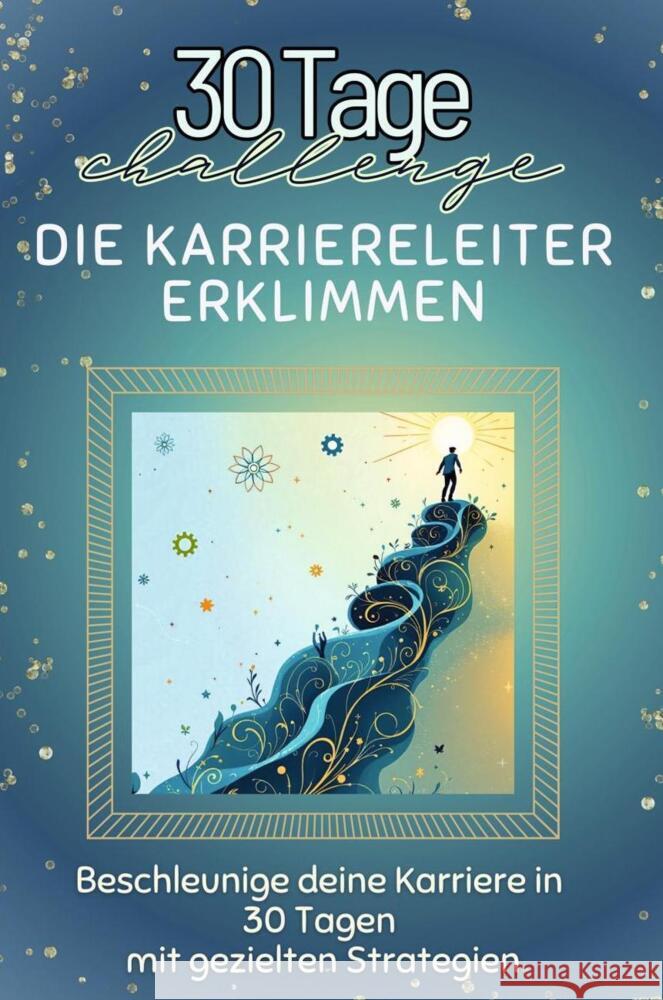 Die Karriereleiter erklimmen - Das perfekte Geschenk für Weihnachten und Geburtstag und jeden Anlass