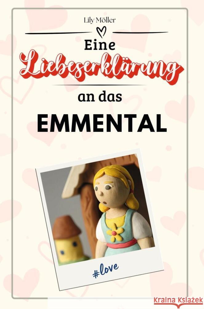 Eine Liebeserklärung an das Emmental - Die große Hommage - das perfekte Geschenk für Weihnachten und Geburtstag und jeden Anlass