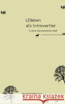 L(i)eben als Introvertier: in einer extrovertierten Welt