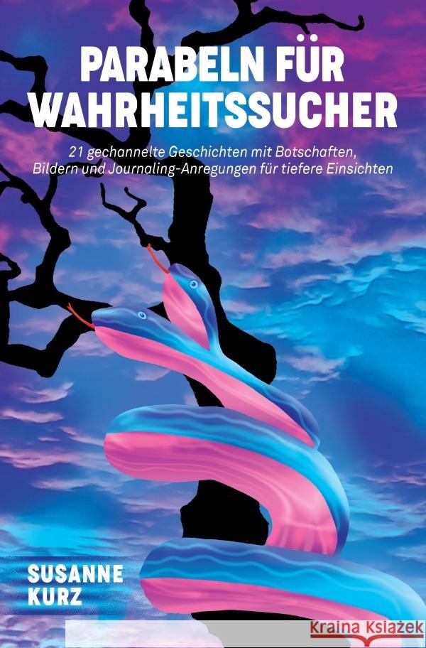 Parabeln für Wahrheitssucher