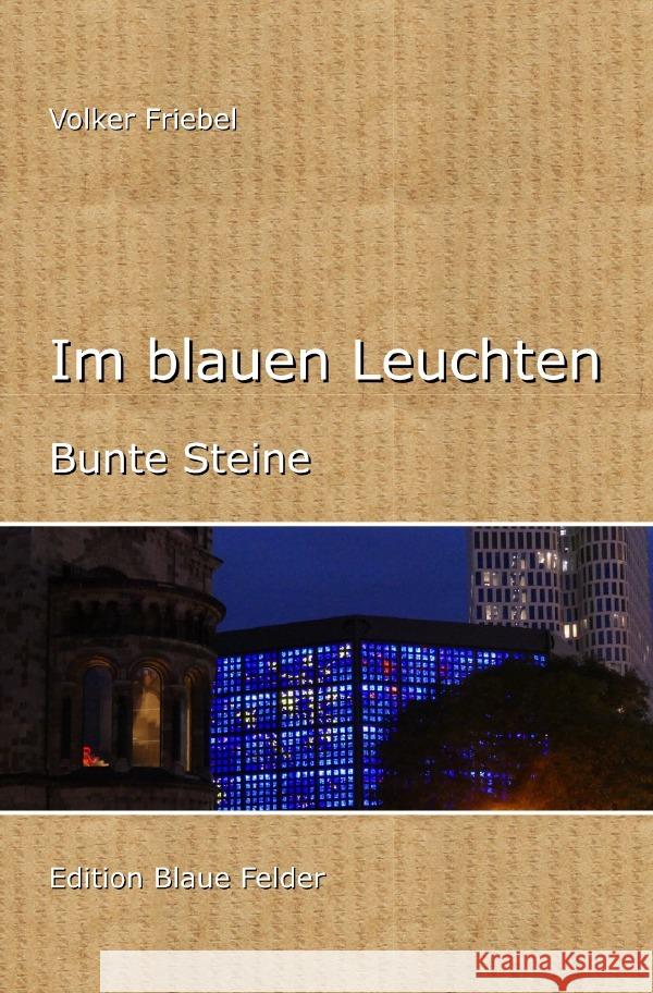 Im blauen Leuchten