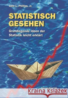 Statistisch Gesehen: Grundlegende Ideen Der Statistik Leicht Erklärt