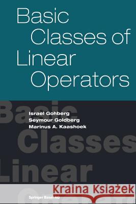 Basic Classes of Linear Operators