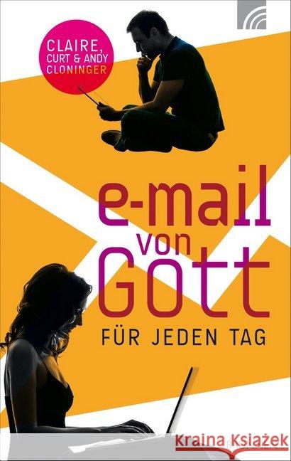 E-Mail von Gott für jeden Tag : 365 erfrischende Inputs
