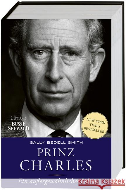 Prinz Charles. Ein außergewöhnliches Leben : New-York-Times-Besteller. Gekürzte Ausgabe