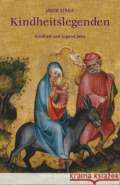 Kindheitslegenden : Kindheit und Jugend Jesu