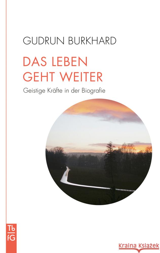 Das Leben geht weiter