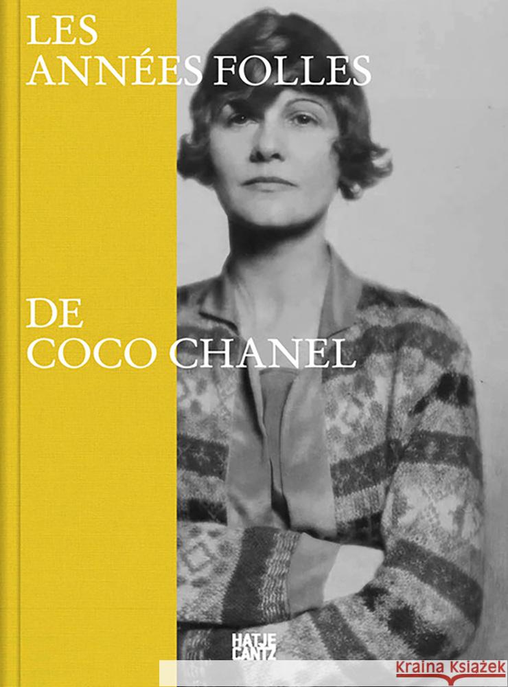 Les annees folles de Coco Chanel