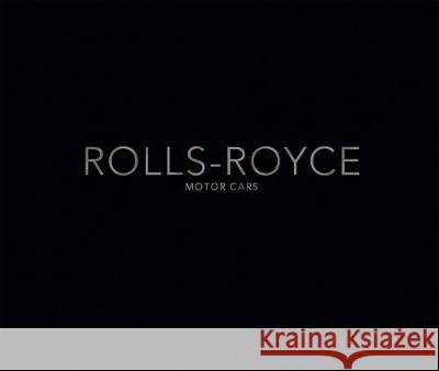 Rolls-Royce Motor Cars: Strive for Perfection