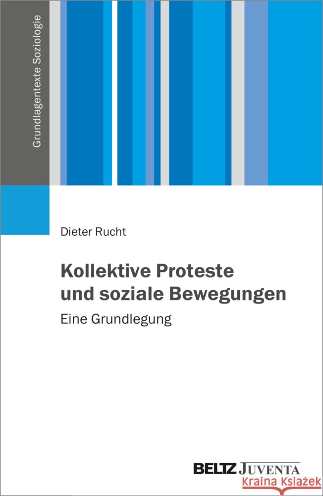 Kollektive Proteste und soziale Bewegungen