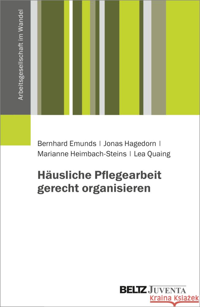 Häusliche Pflegearbeit gerecht organisieren