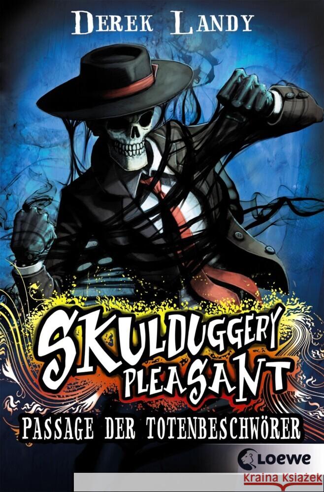 Skulduggery Pleasant - Passage der Totenbeschwörer : Spannender und humorvoller Fantasyroman