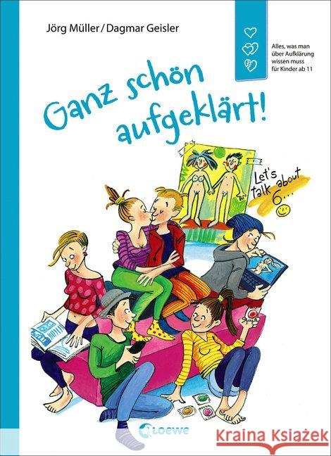 Ganz schön aufgeklärt! : Alles, was man über Aufklärung wissen muss