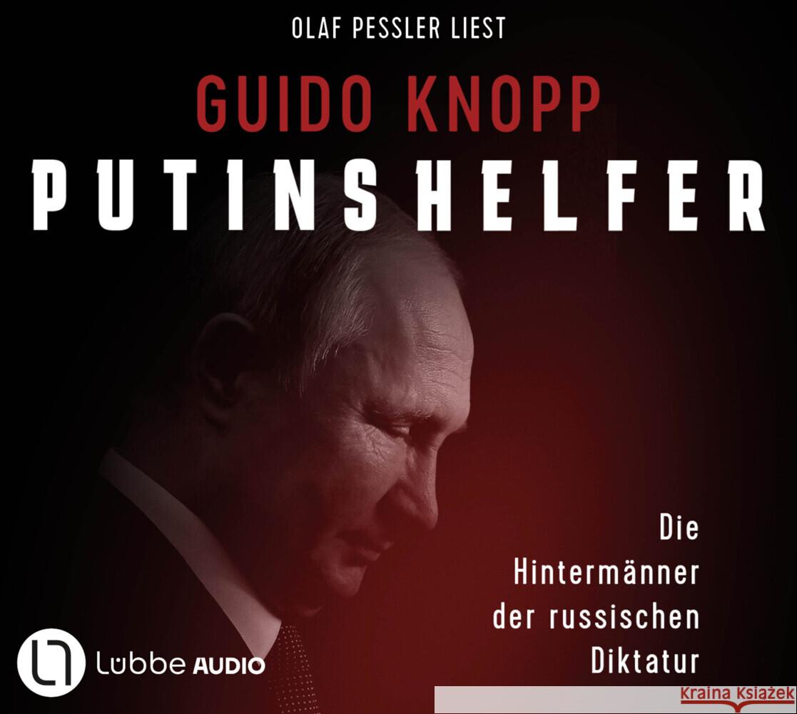 Putins Helfer, 6 Audio-CD