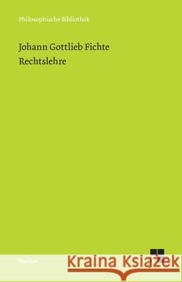 Rechtslehre: Vorgetragen von Ostern bis Michaelis 1812