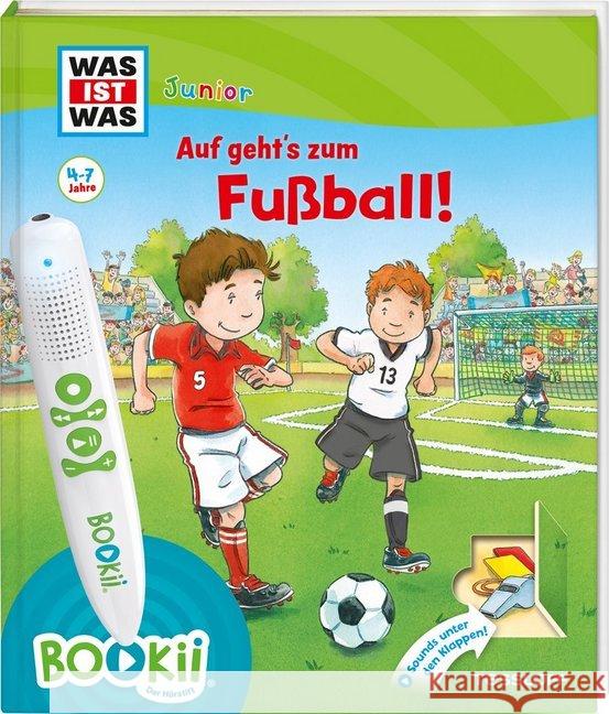 Was ist was Junior: Auf geht's zum Fußball! : Booki - der Hörstift