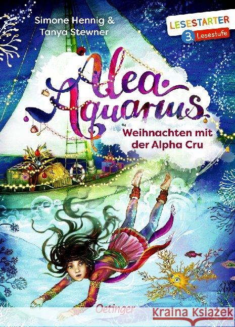 Alea Aquarius - Weihnachten mit der Alpha Cru : 3. Lesestufe