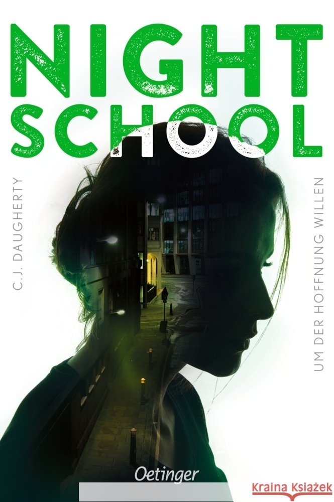 Night School 4. Um der Hoffnung willen