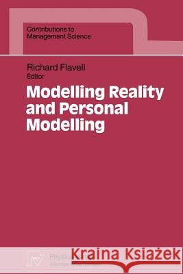 Modelling Reality and Personal Modelling