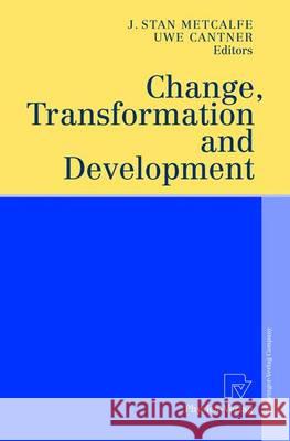 Change, Transformation and Development