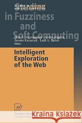 Intelligent Exploration of the Web