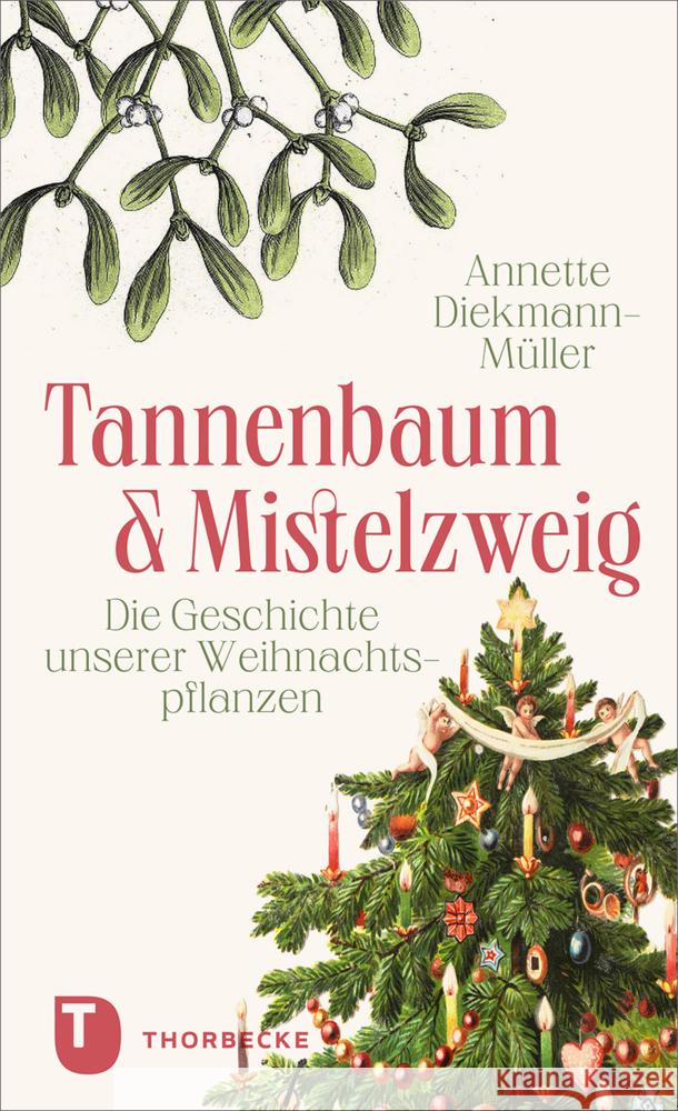 Tannenbaum und Mistelzweig