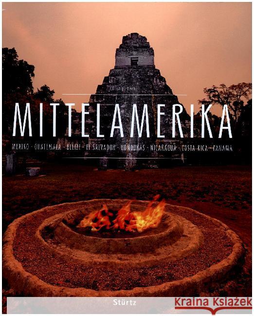 Mittelamerika : Von Panama bis Mexiko