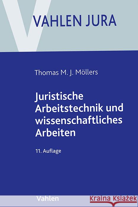 Juristische Arbeitstechnik und wissenschaftliches Arbeiten
