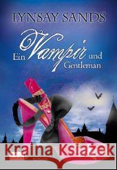 Ein Vampir und Gentleman : Roman. Deutsche Erstausgabe