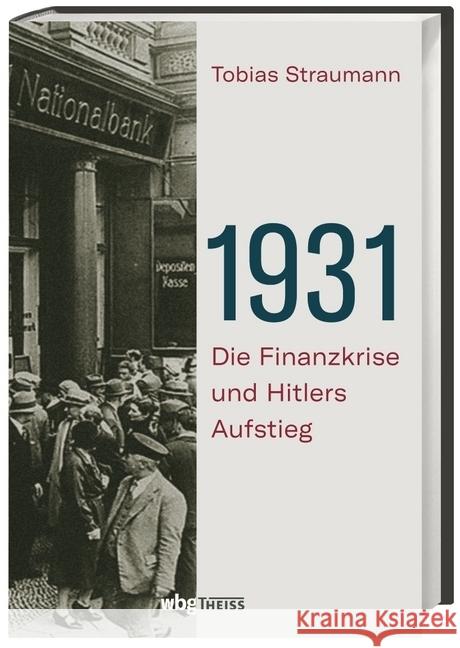 1931 : Die Finanzkrise und Hitlers Aufstieg