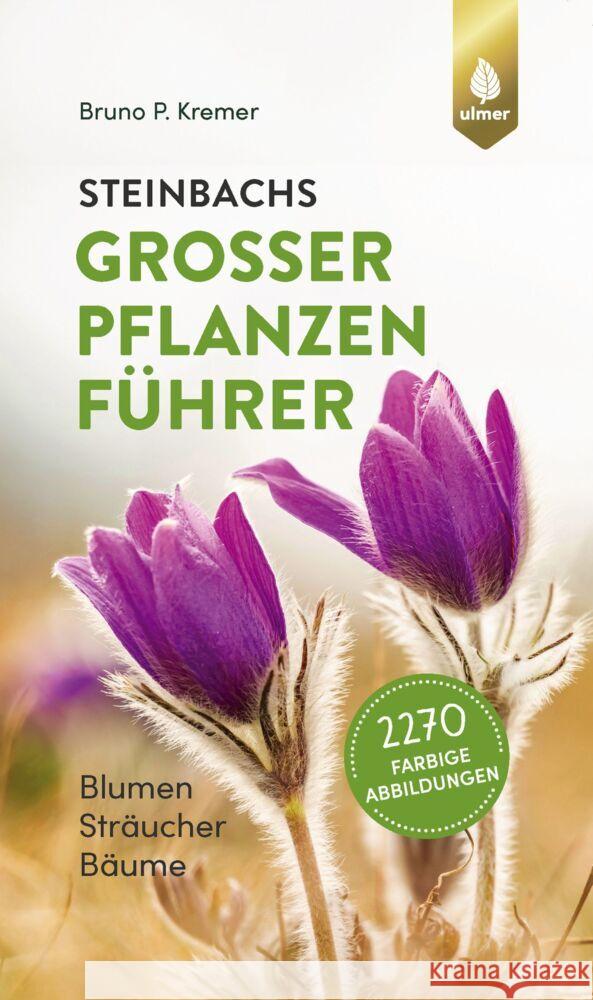 Steinbachs großer Pflanzenführer