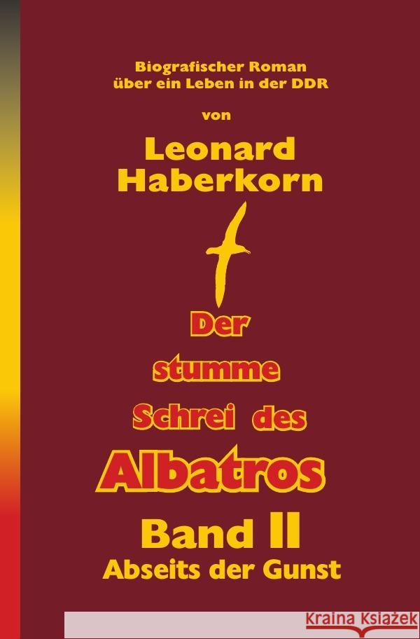 Der Stumme Schrei des Albatros Band II