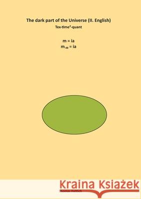 The dark part of the universe: Tex-time?- quant