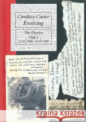 Evolving: The Diaries Heft 1 12.02.1980 - 29.07.1987