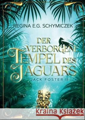 Der verborgene Tempel des Jaguars: Jack Foster II