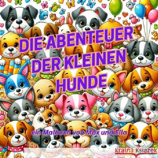 Die Abenteuer der kleinen Hunde