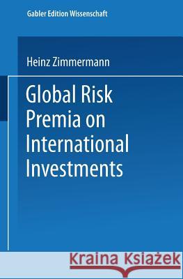 Global Risk Premia on International Investments