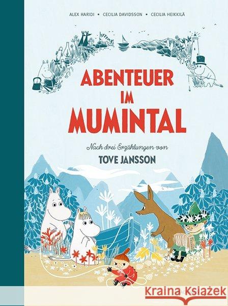 Abenteuer im Mumintal : Nach drei Erzählungen von Tove Jansson. Bilderbuch