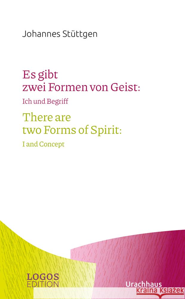 Stüttgen, Es gibt zwei Formen von Geist / There are two Forms of Spirit