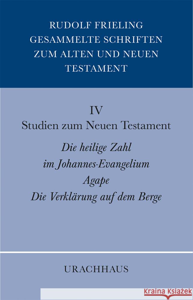 Gesammelte Schriften zum Alten und Neuen Testament / Studien zum Neuen Testament