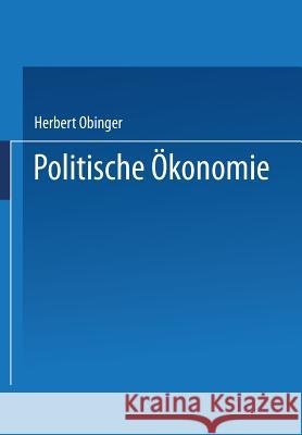 Politische Ökonomie: Demokratie Und Wirtschaftliche Leistungsfähigkeit