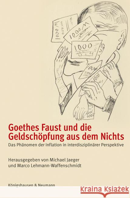 Goethes Faust und die Geldschöpfung aus dem Nichts