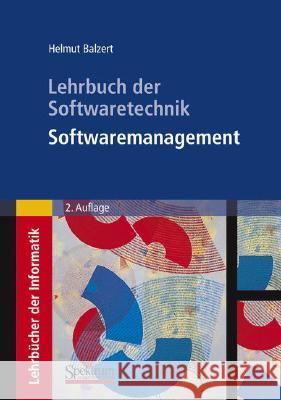 Lehrbuch Der Softwaretechnik: Softwaremanagement