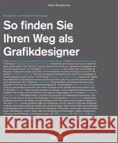 So finden Sie Ihren Weg als Grafikdesigner