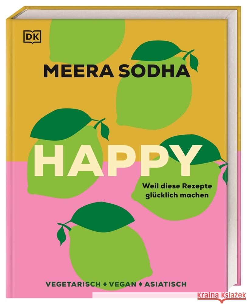 Happy - weil diese Rezepte glücklich machen