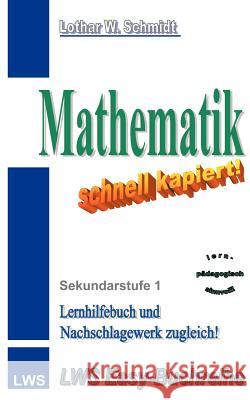 Mathematik-schnell kapiert: Sekundarstufe 1